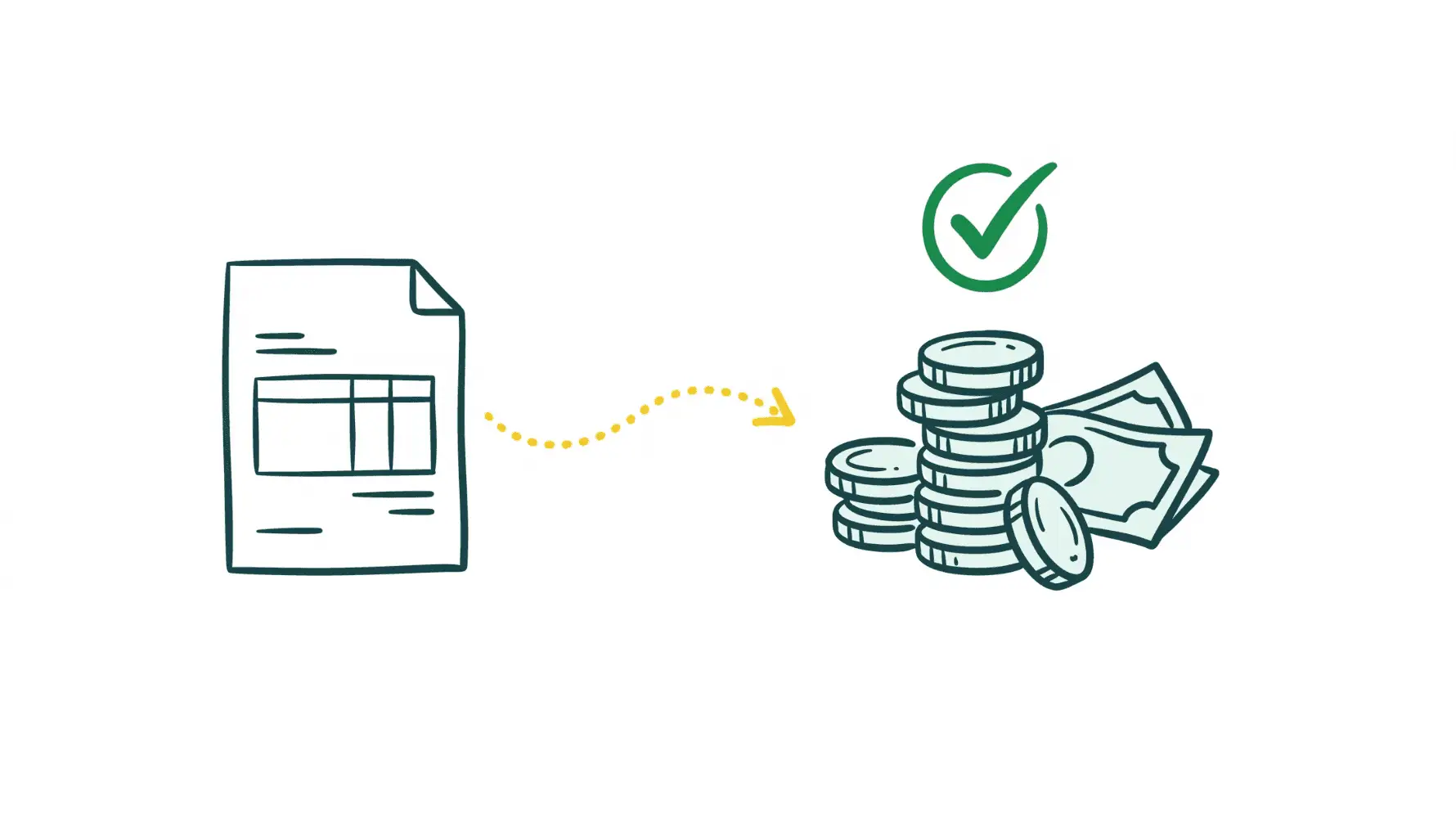 Minimal illustration of an invoice document on the left connected by a yellow dotted arrow to a stack of coins and banknotes on the right with a green checkmark above representing payment received